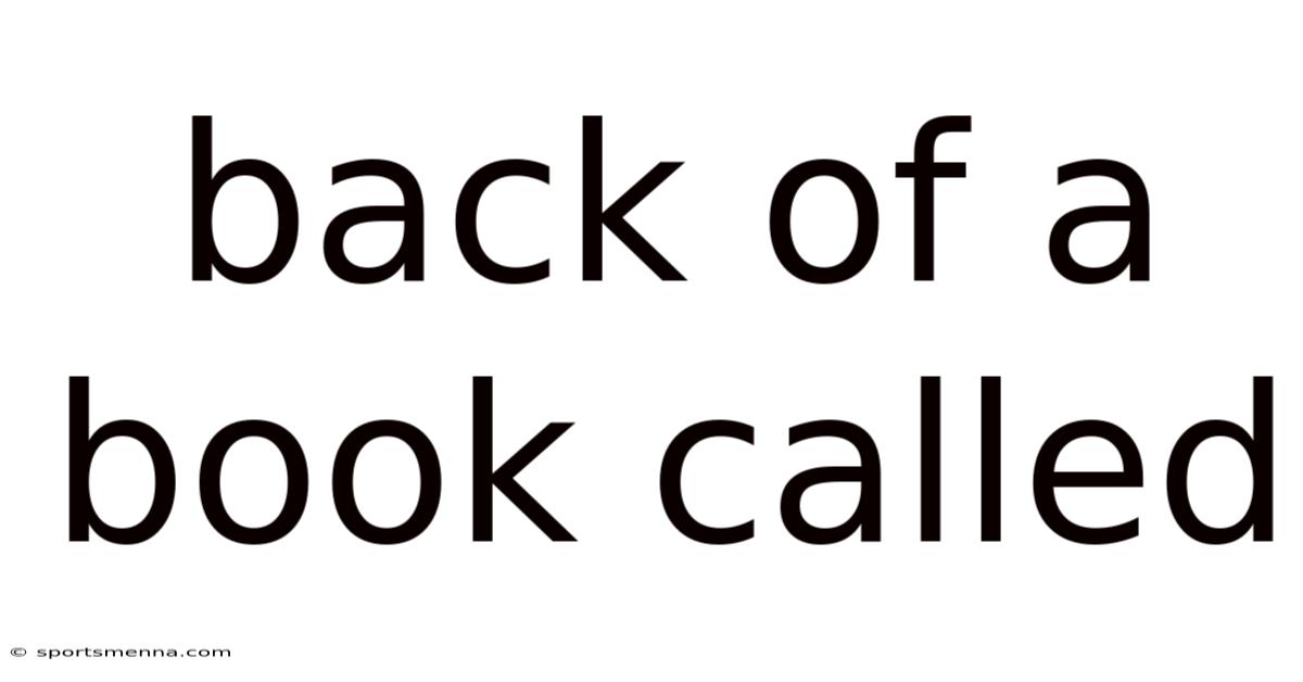 Back Of A Book Called