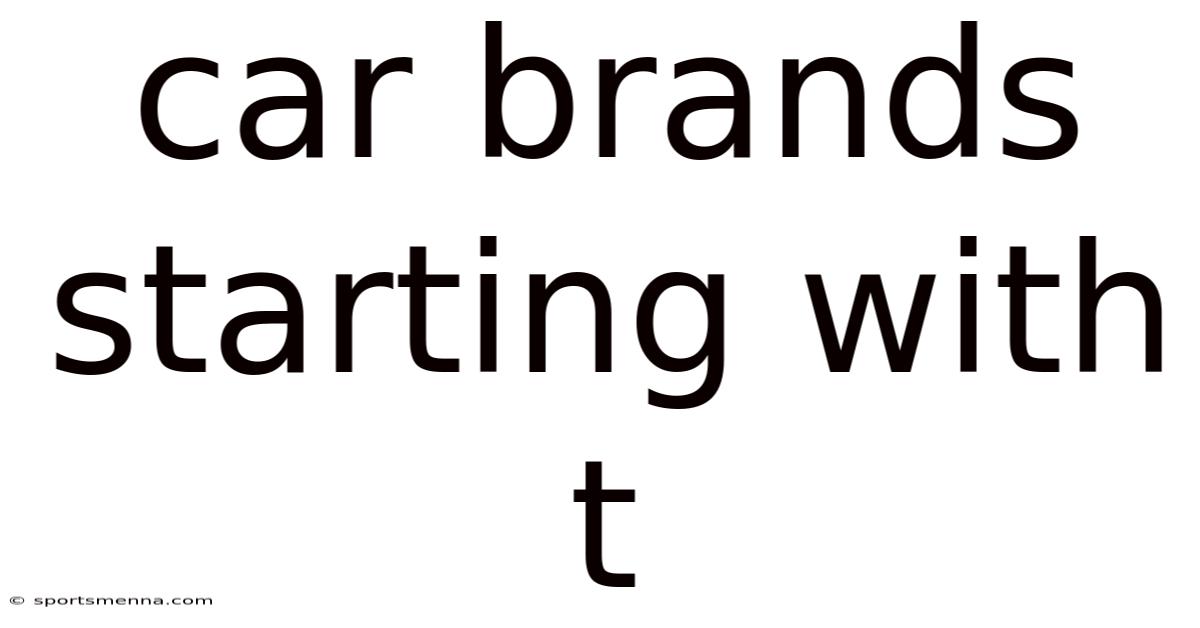 Car Brands Starting With T