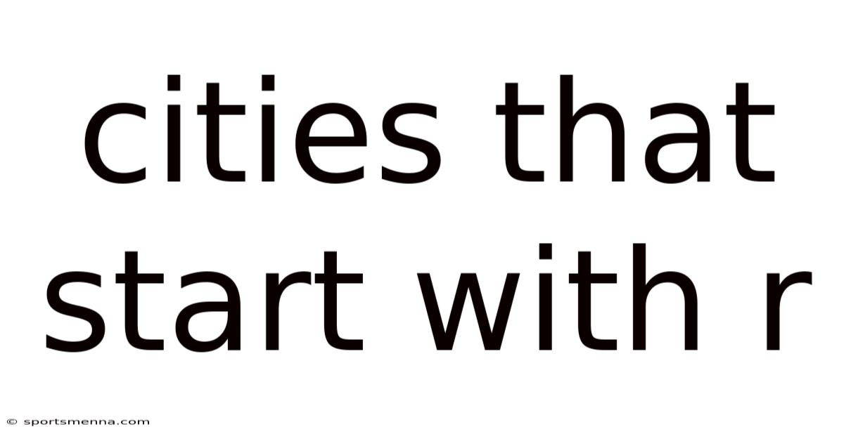 Cities That Start With R