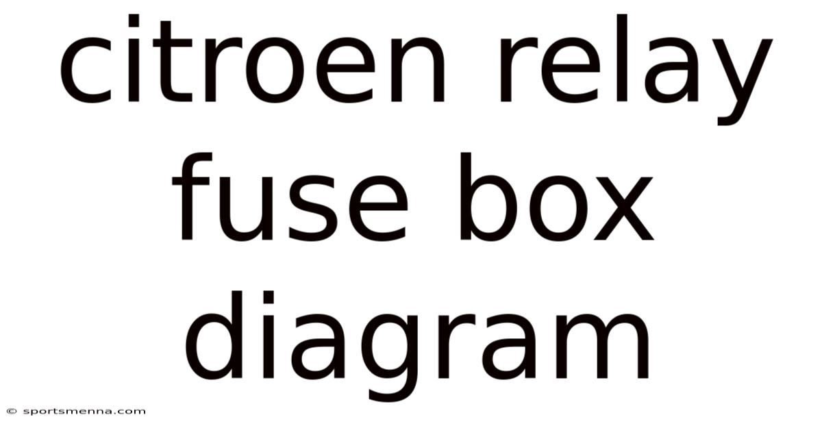 Citroen Relay Fuse Box Diagram