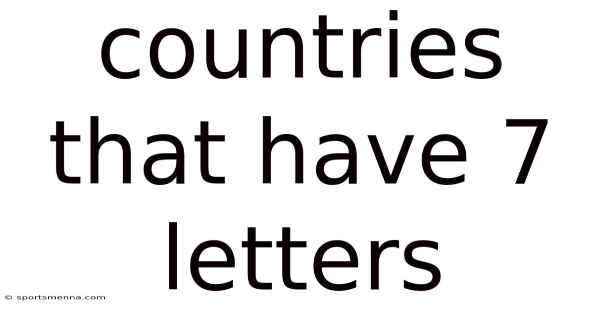 Countries That Have 7 Letters