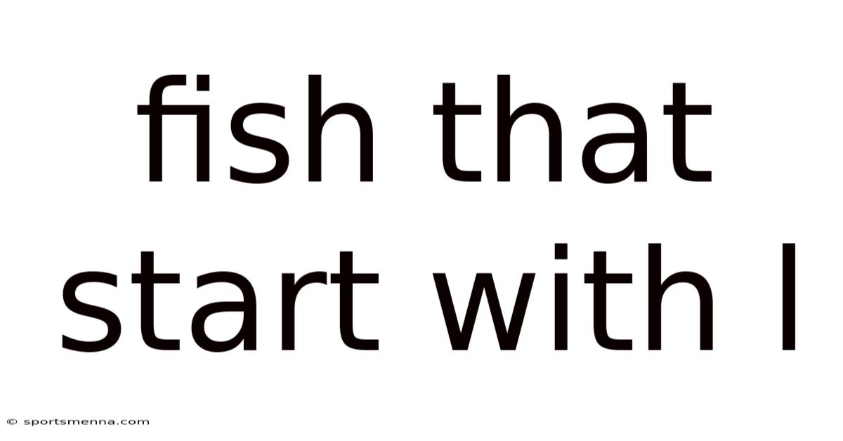Fish That Start With L