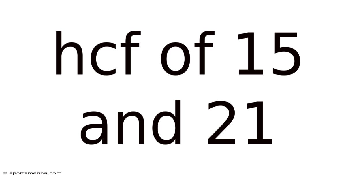 Hcf Of 15 And 21