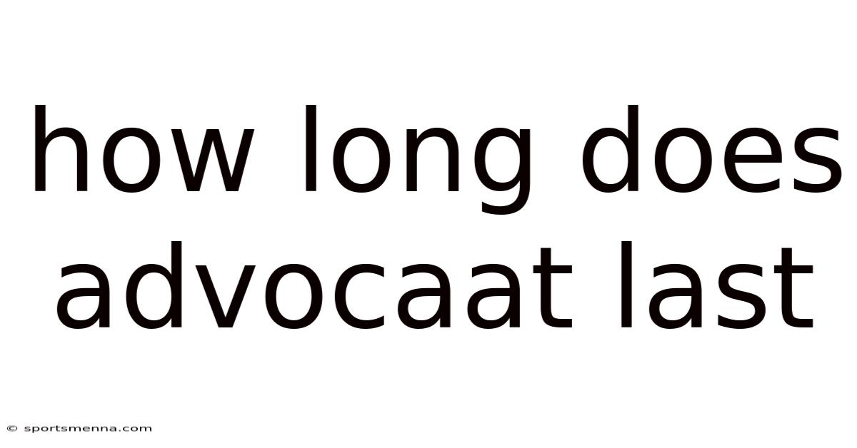 How Long Does Advocaat Last