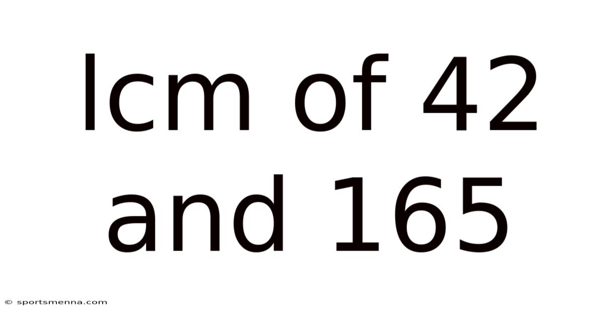 Lcm Of 42 And 165