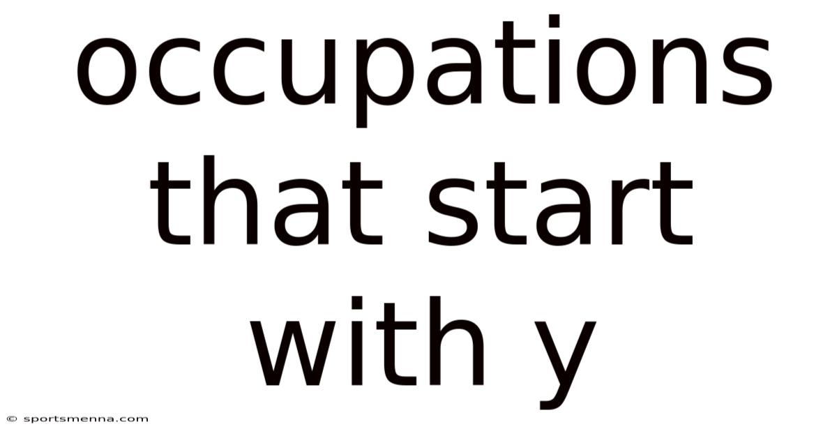 Occupations That Start With Y